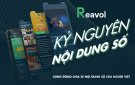  NỀN TẢNG SỐ REVOL – NỀN TẢNG ĐỌC  VÀ NGHE SÁCH CỦA NGƯỜI VIỆT